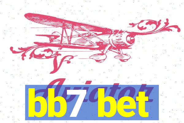 bb7 bet